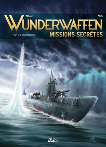 WUNDERWAFFEN - MISSIONS SECRÈTES - T01  [BD]