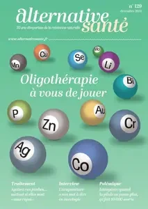 Alternative Santé - Décembre 2024  [Magazines]