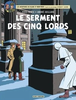 Blake et Mortimer Tome 21 - Le Serment Des Cinq Lords  [BD]