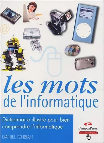 Les mots de l'informatique  [Livres]