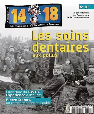 Le Magazine De La Grande Guerre 14-18 N°87 – Novembre 2019-Janvier 2020  [Magazines]