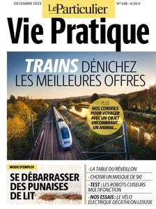 Le Particulier Vie Pratique - Décembre 2023  [Magazines]