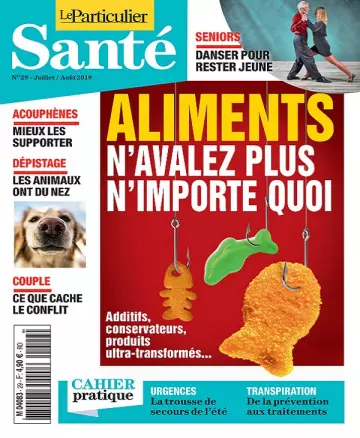 Le Particulier Santé N°29 – Juillet-Août 2019  [Magazines]