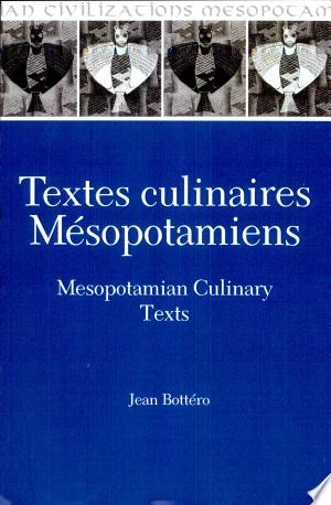 Textes Culinaires mésopotamiens  [Livres]