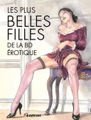 Les plus belles filles de la BD érotique  [Adultes]