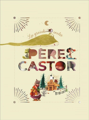 Père Castor : Les grands contes  [Livres]