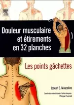 Douleur musculaire et étirements en 32 planches  [Livres]