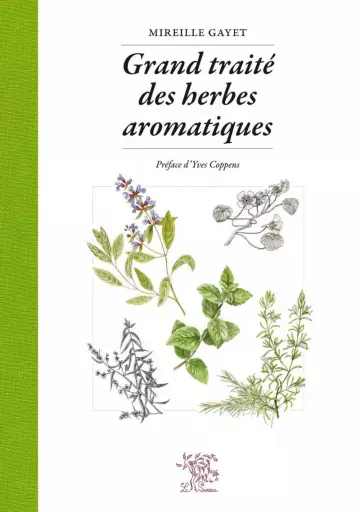 Grand traité des herbes aromatiques  [Livres]