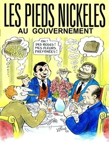 Les Pieds Nickelés Au Gouvernement  [BD]