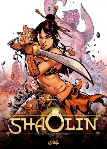 SHAOLIN TOME 02 - LE CHANT DE LA MONTAGNE  [BD]