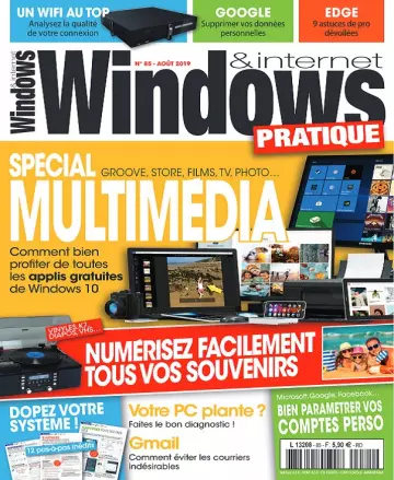 Windows et Internet Pratique N°85 – Août 2019  [Magazines]