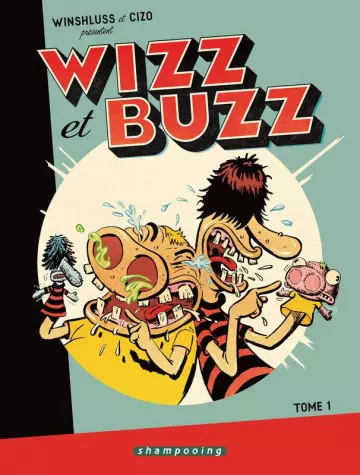 Wizz et Buzz TOME 1  [BD]