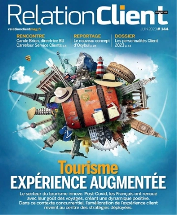 Relation Client Magazine N°144 – Juin 2023  [Magazines]