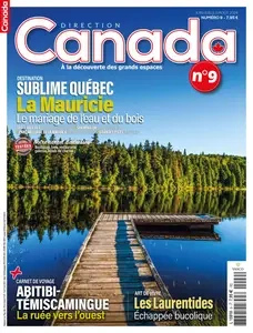 Direction Canada N.9 - Juin-Juillet-Août 2024  [Magazines]