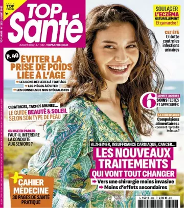 Top Santé N°382 – Juillet 2022  [Magazines]