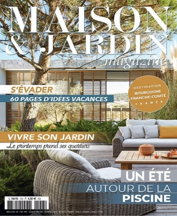 Maison et Jardin Magazine N°153 – Mai 2023  [Magazines]