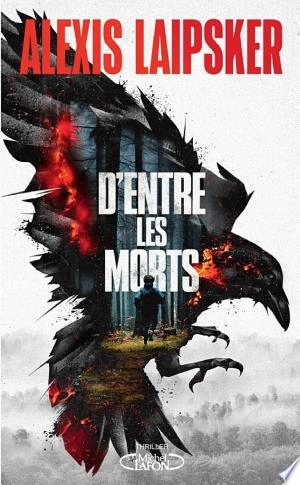 D'entre les morts Alexis Laipsker  [Livres]