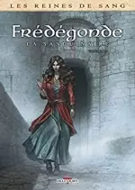 Frédégonde, La sanguinaire  [BD]