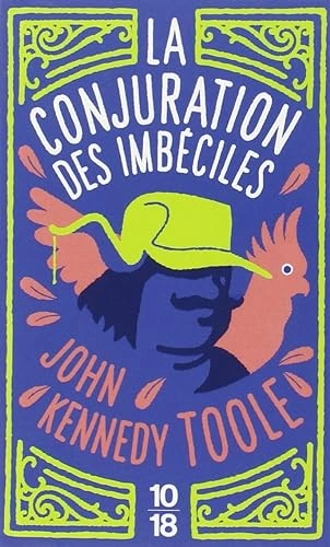 John Kennedy Toole - La conjuration des imbéciles  [Livres]