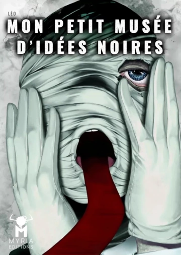 Mon petit musée d'idées noires  [Mangas]