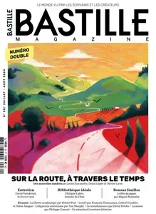 Bastille Magazine - Juillet-Août 2024  [Magazines]