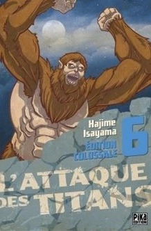 L'ATTAQUE DES TITANS EDITION COLOSSALE T06 07 ET 09  [Mangas]