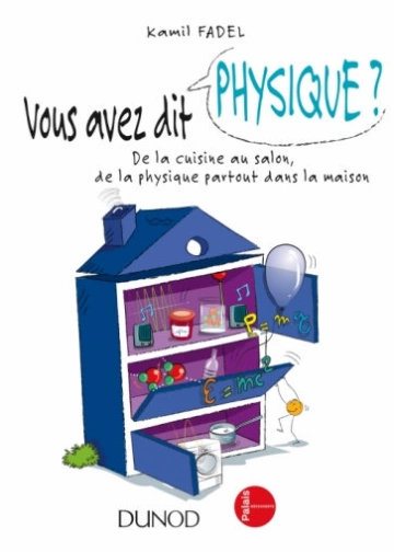 Vous avez dit physique ?  [Livres]