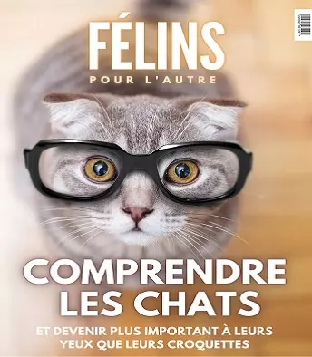 Félins Pour L’autre N°6 – Février 2021  [Magazines]