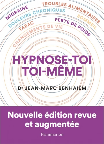 Jean-Marc Benhaïem - Hypnose-toi toi-même  [Livres]