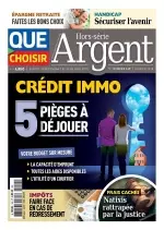 Que Choisir Argent Hors Série N°149  [Magazines]