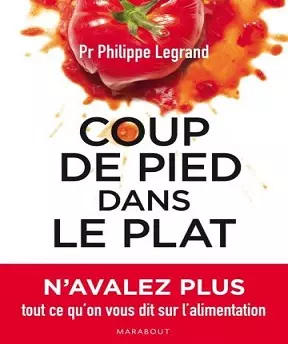 Coup de pied dans le plat  [Livres]