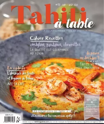 Tahiti à Table N°18 – Juin-Août 2021  [Magazines]