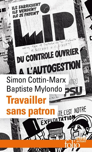 Travailler sans patron Baptiste Mylondo  [Livres]