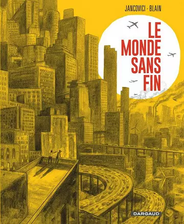 Le monde sans fin  [BD]