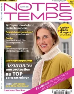 Notre Temps - Janvier 2025  [Magazines]