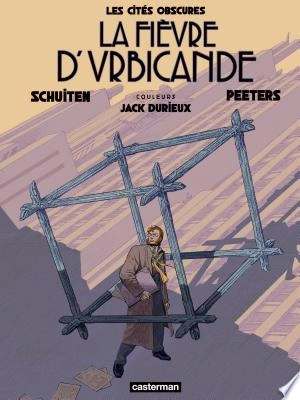 Les Cités obscures - La Fièvre d'Urbicande  [BD]