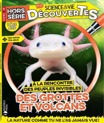 Science et Vie Découvertes Hors Série N°21 – Février-Mars 2022  [Magazines]