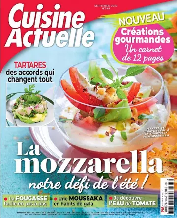 Cuisine Actuelle N°345 – Septembre 2019  [Magazines]