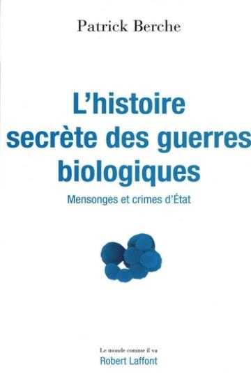 L'histoire secrète des guerres biologiques  [Livres]