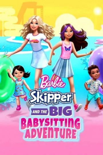 Barbie: Skipper - La Grande Aventure de baby-sitting  [HDRIP] - FRENCH