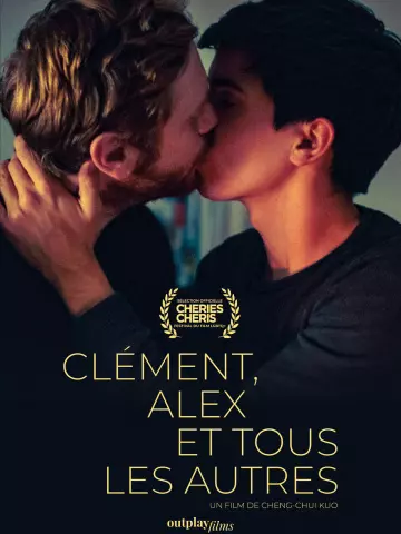 Clément, Alex Et Tous Les Autres  [HDRIP] - FRENCH