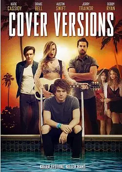 Cover Versions  [HDRIP] - TRUEFRENCH