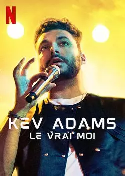 Kev Adams : Le vrai moi  [WEB-DL 1080p] - FRENCH