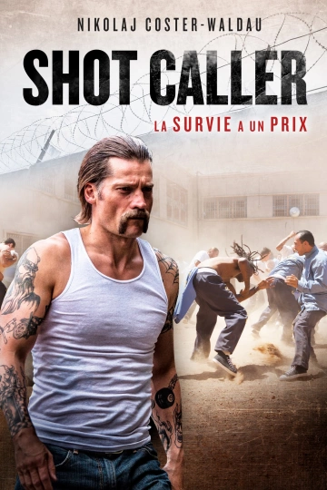 Shot Caller [WEBRIP 1080p] - MULTI (FRENCH)