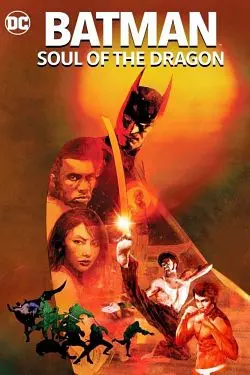 Batman: Soul of the Dragon  [WEB-DL 1080p] - MULTI (FRENCH)