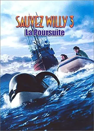 Sauvez Willy 3, la poursuite  [DVDRIP] - TRUEFRENCH