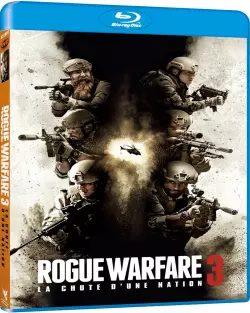 Rogue Warfare 3 : La chute d'une nation  [HDLIGHT 720p] - FRENCH