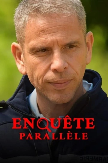 Enquête Parallèle  [WEBRIP 720p] - FRENCH