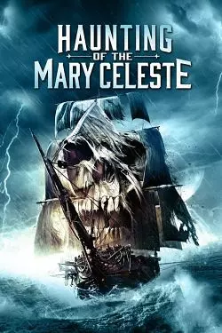 Haunting of the Mary Celeste  [WEB-DL 720p] - FRENCH