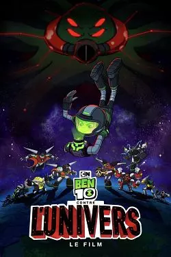 Ben 10 contre l'Univers  [HDRIP] - FRENCH